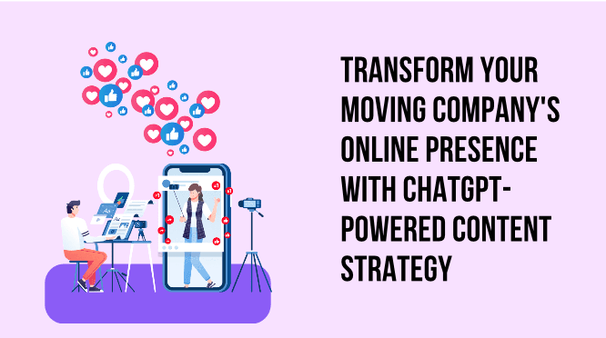 Creating Content Strategy for Moving Companies with ChatGPT