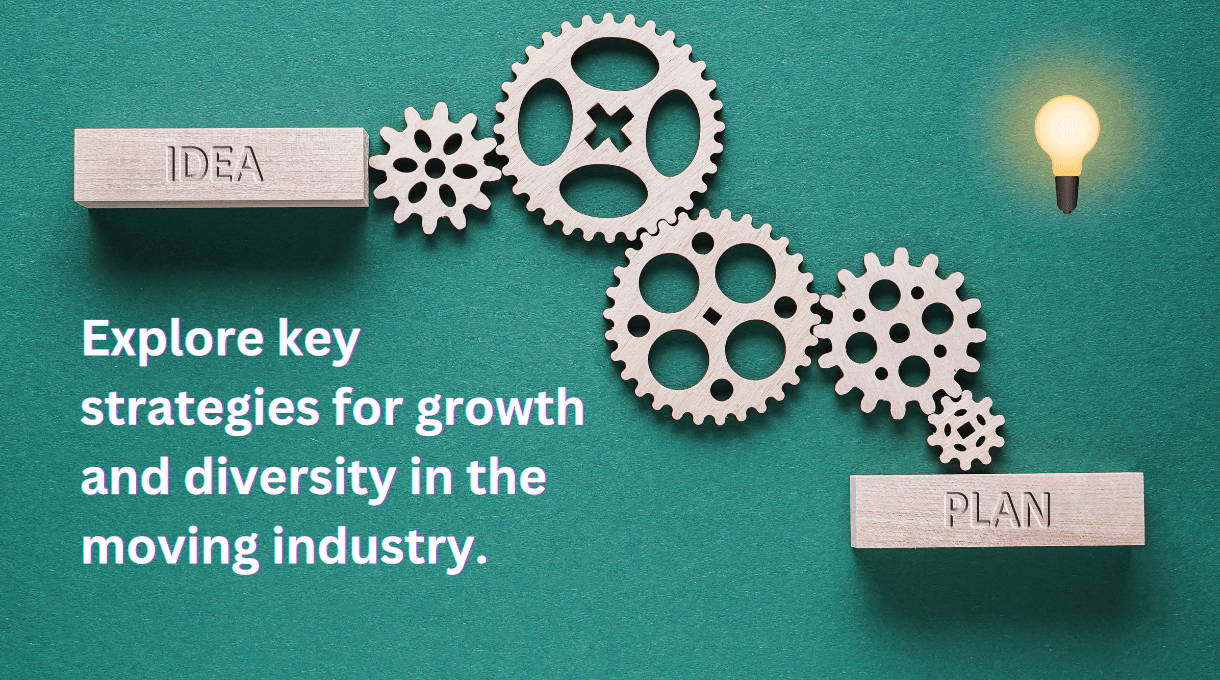 Expanding Services and Diversification in the Moving Industry: A Comprehensive Analysis