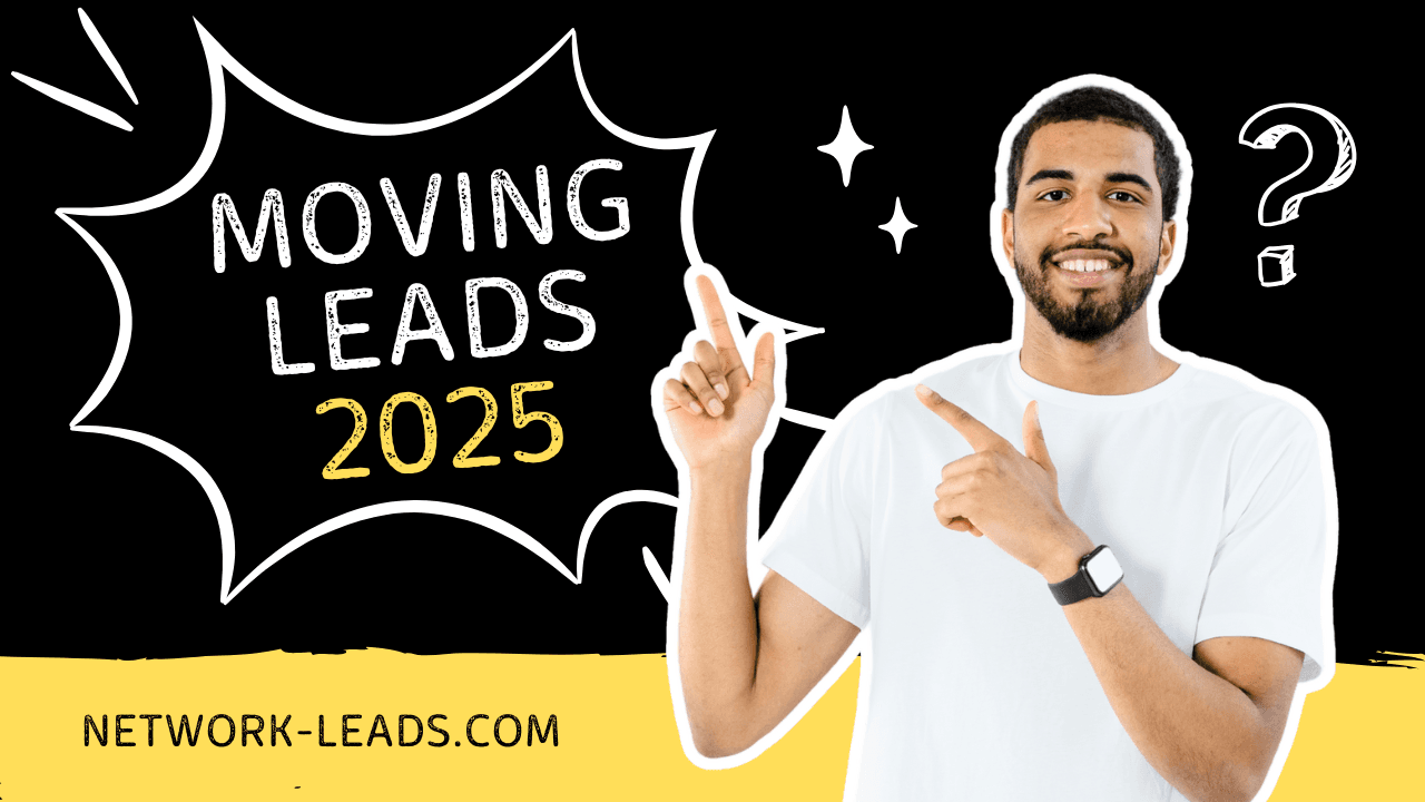 Leads For Moving Companies in 2025