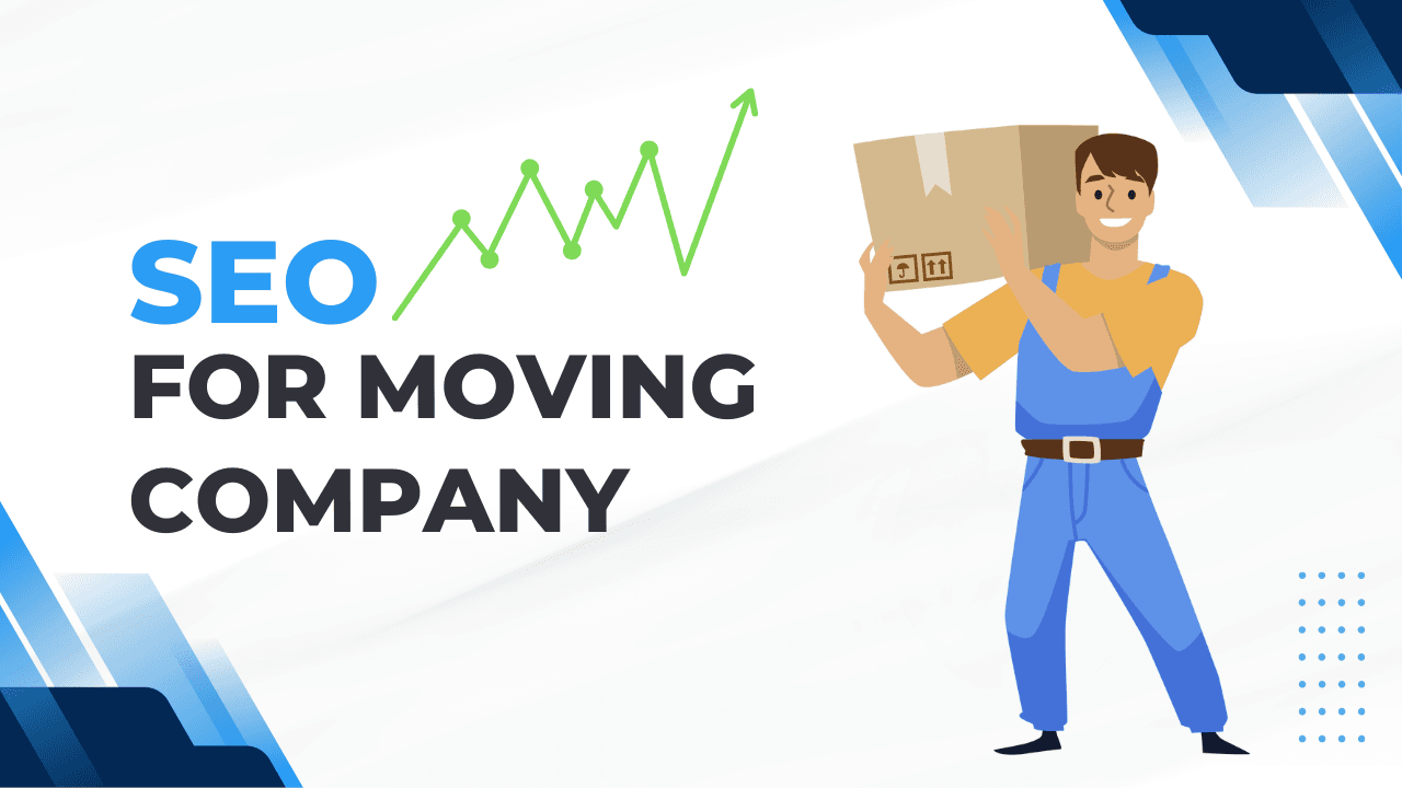 Carve Industry Success With Moving Company SEO Services