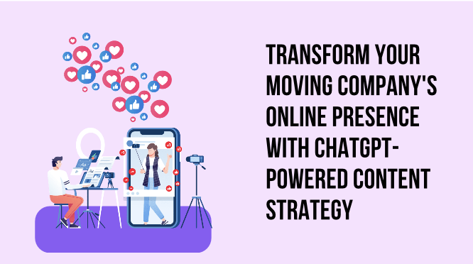 Creating Content Strategy for Moving Companies with ChatGPT