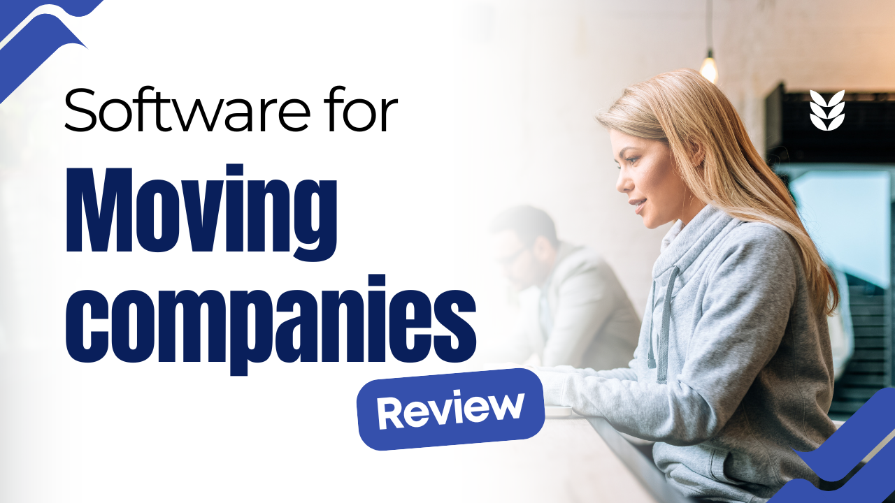 How Moving Company Software Can Streamline Your Operations